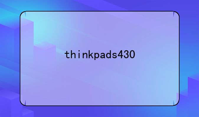 thinkpads430